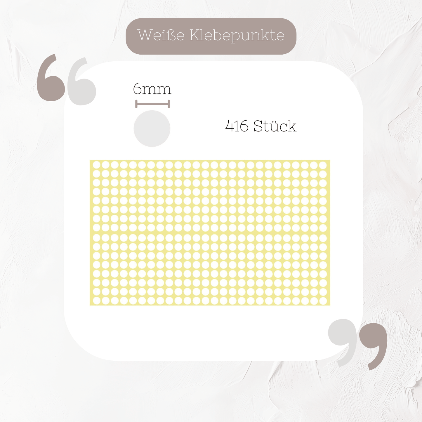 Weiße Klebepunkte