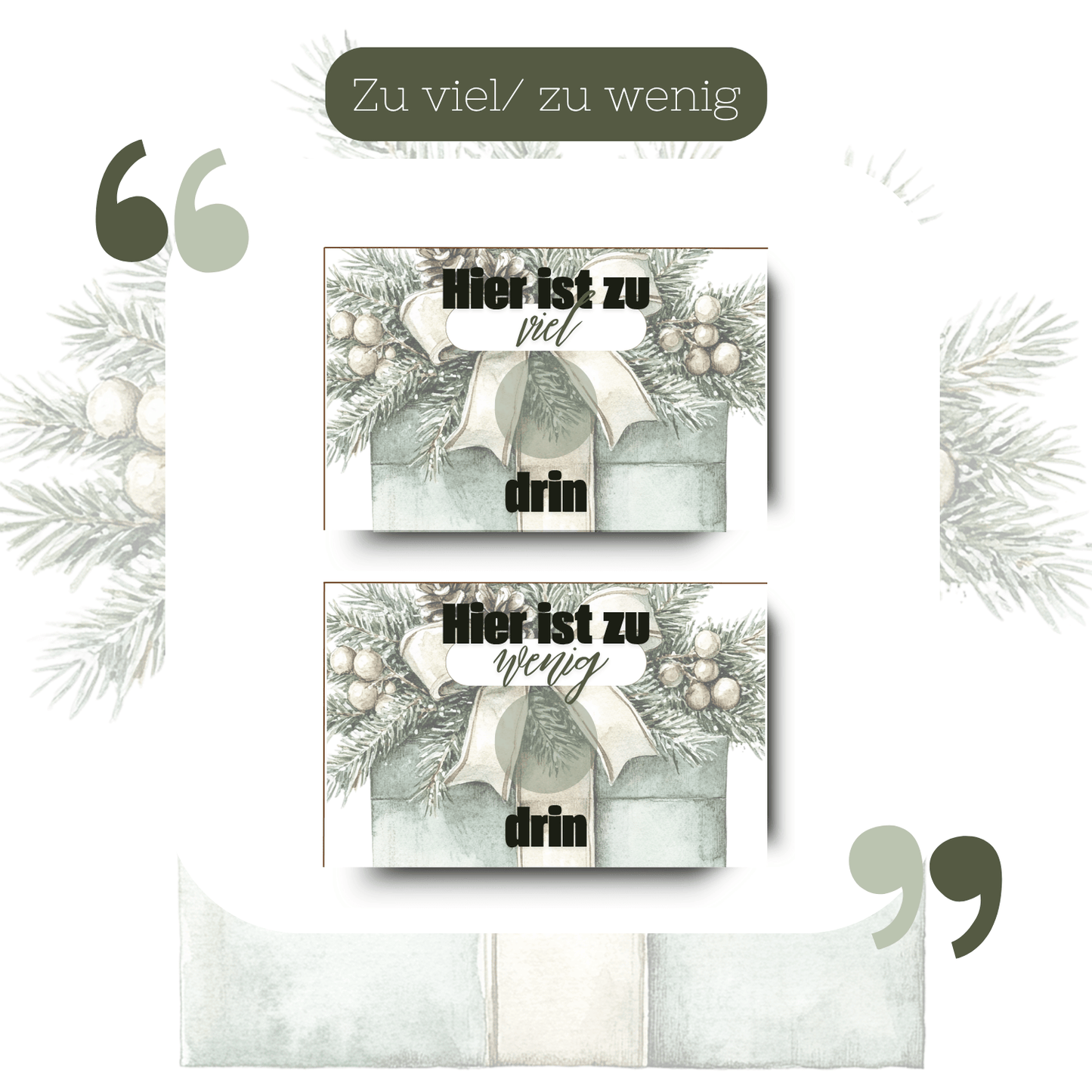 Zu viel / Zu wenig Kärtchen Weihnachten