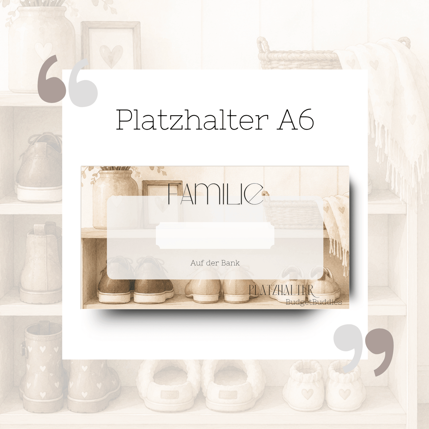 Familie Platzhalter A6