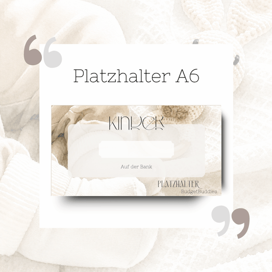 Kinder Platzhalter A6