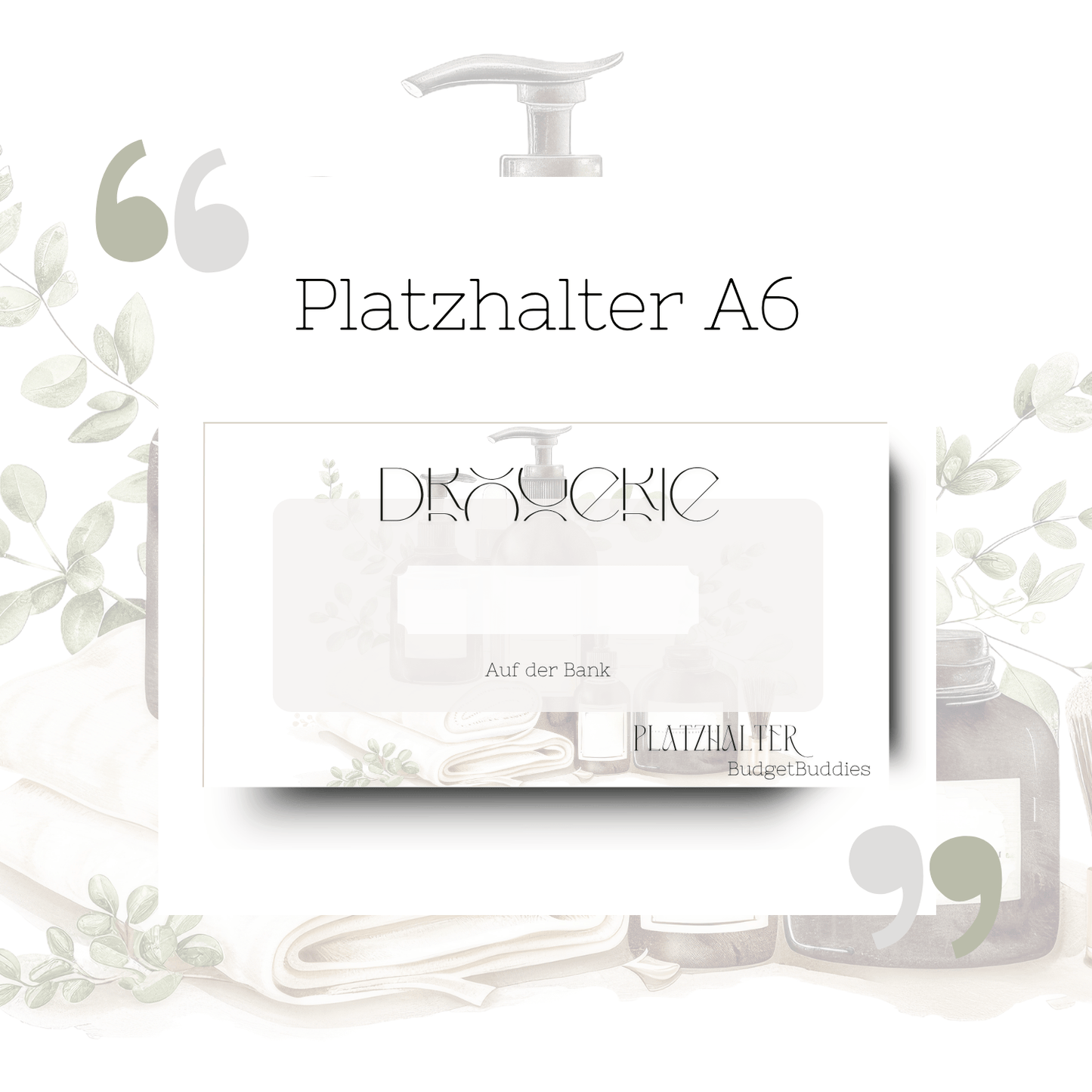 Drogerie Platzhalter A6