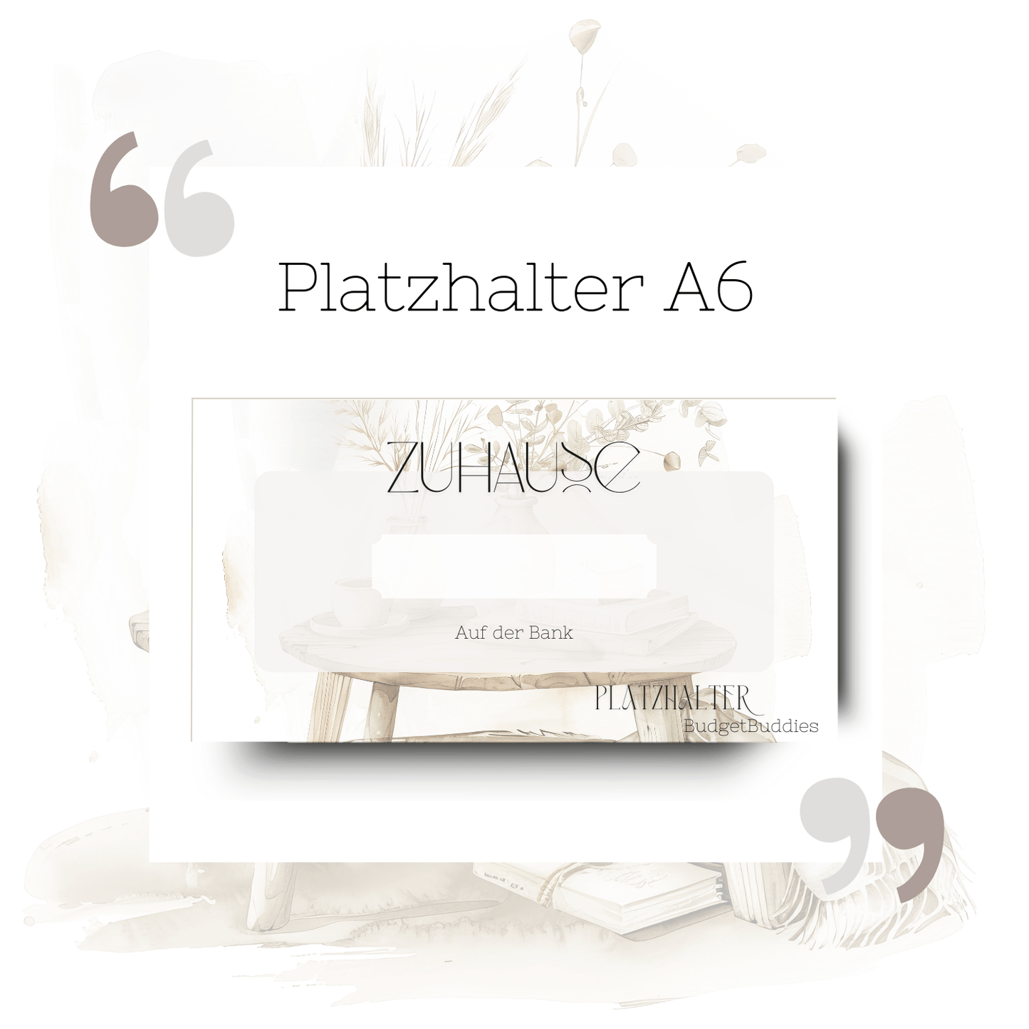 Zuhause Platzhalter A6